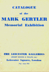 CATALOGUE OF THE MARK GERTLER MEMORIAL EXHIBITION