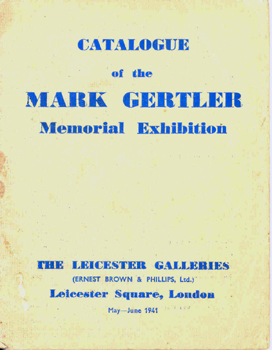 Catalogue of the Mark Gertler Memorial Exhibition ND497 .G47 A4 1941VUWO